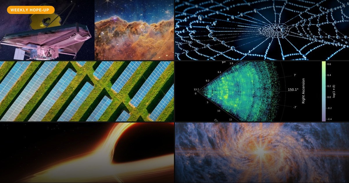 Your Week in Hope: The Universe Got a Map, and Earth Got a Memo