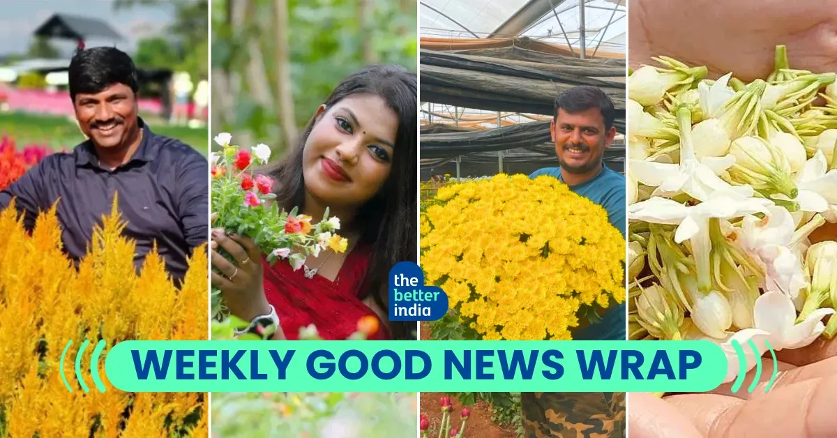 Good News This Week: A ‘Spring’ of Stories Where Flowers Changed Farming, Incomes & Lives